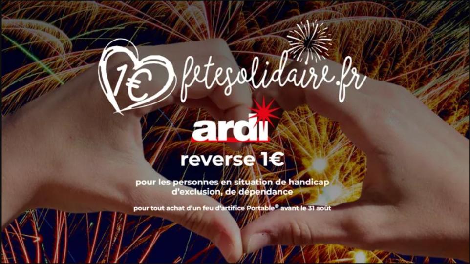 Ardi le leader de l'artifice de divertissement en France organise l'opération fête solidaire avec ses feux d'artifice automatiques pour les particuliers