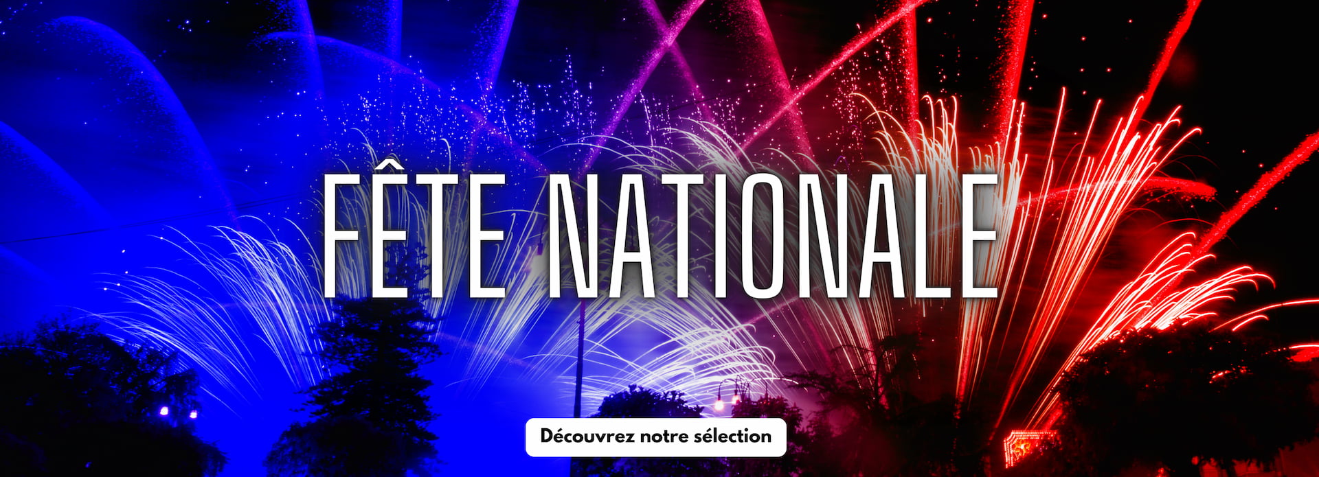 FÊTE NATIONALE